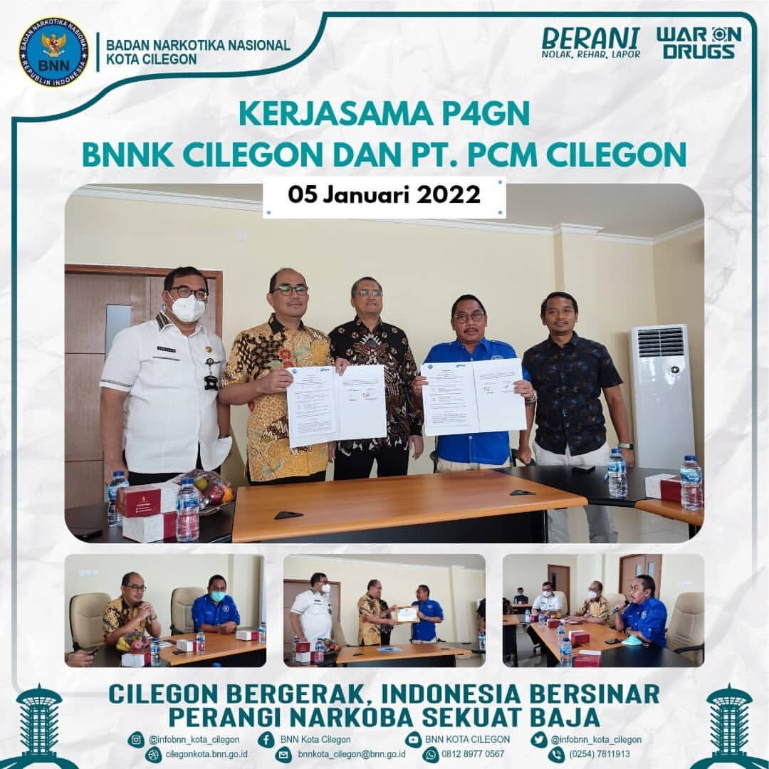 Kerjasama P4GN BNNK Cilegon dan PT. PCM Cilegon Kerjasama P4GN BNNK Cilegon dan PT. PCM Cilegon