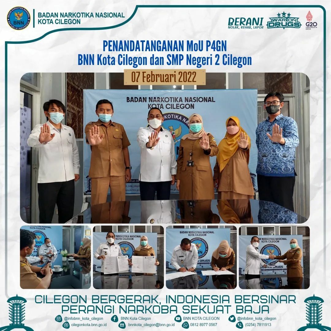 Menjalin Kerjasama P4GN dengan SMP Negeri 2 Cilegon Penandatanganan MoU P4GN BNNK Cilegon dan SMP Negeri 2 Cilegon